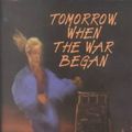 Cover Art for 9780606109543, Tomorrow, When the War Began by John Marsden