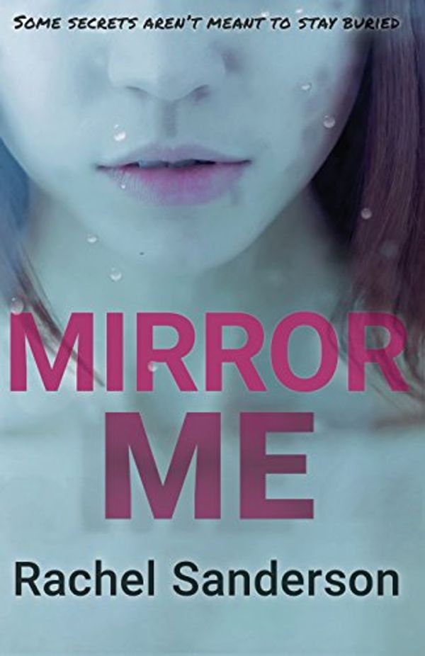 Cover Art for 9780648143239, Mirror Me by Rachel Sanderson