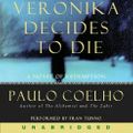 Cover Art for 9780061896583, Veronika Decides to Die by Paulo Coelho, Fran Tunno, Paulo Coelho