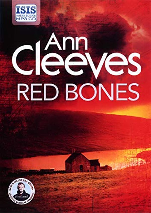 Cover Art for 9781445085104, Red Bones by Ann Cleeves