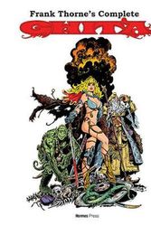 Cover Art for 9781613452295, Frank Thorne's Complete Ghita of Alizarr by Frank Thorne