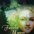Cover Art for 9780756407100, Forest Moon Rising by Frost, P. R.