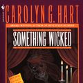 Cover Art for 9780307575166, Something Wicked by Carolyn G Hart