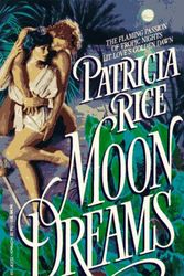 Cover Art for 9780451402325, Rice Patricia : Moon Dreams by Patricia Rice