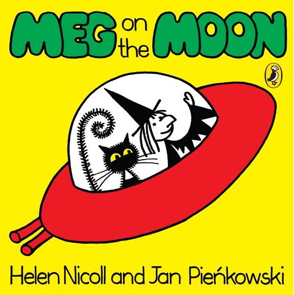 Cover Art for 9780141382487, Meg and Mog: Meg on the Moon by Helen Nicoll, Jan Pienkowski