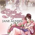 Cover Art for 9781927925188, Manga Classics: Pride & Prejudice Softcover by Jane Austen