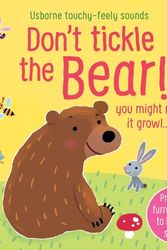 Cover Art for 9781474976756, Don't Tickle The Bear! (Touchy-Feely Sound Books) by Sam Taplin