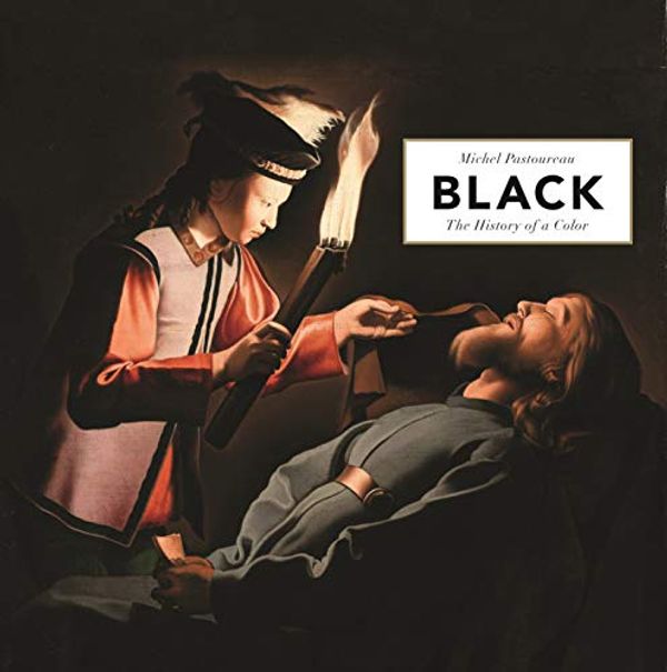 Cover Art for B0C7LZ4K5Z, Black: The History of a Color by Michel Pastoureau