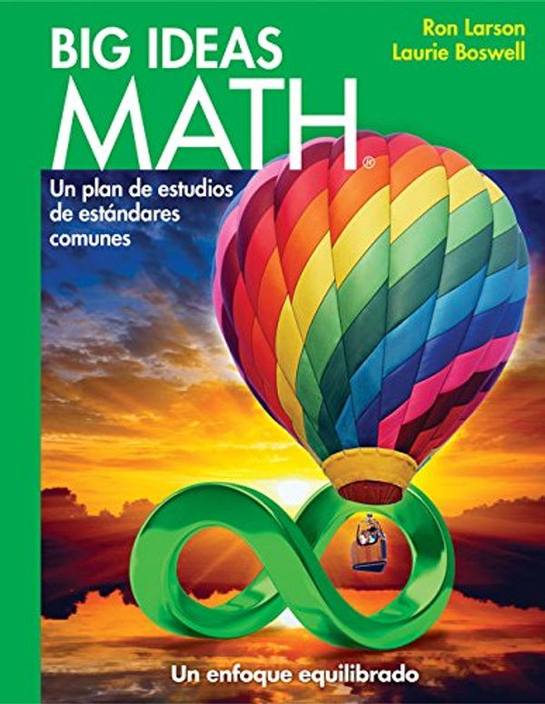 Cover Art for 9781608409501, Big Ideas Math GreenStudent Edition, Spanish by Ron Larson