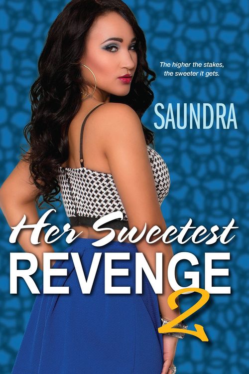 Cover Art for 9781617739811, Her Sweetest Revenge 2 by Saundra