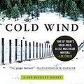 Cover Art for B00475AY7I, Cold Wind (A Joe Pickett Novel Book 11) by C. J. Box