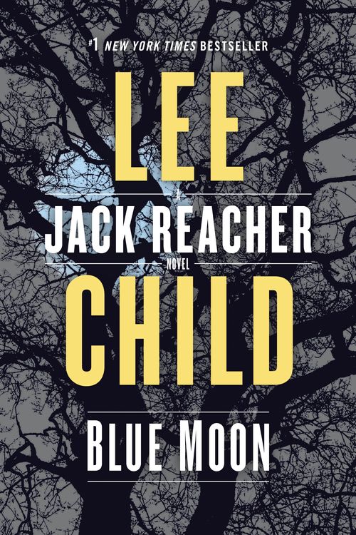 Cover Art for 9780593129999, Blue Moon by Lee Child