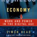 Cover Art for 9780190290238, The New Ruthless Economy: Work and Power in the Digital Age by Simon Head