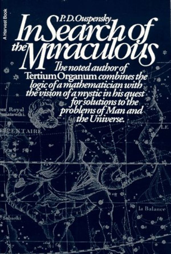 Cover Art for 9780156445085, In Search of the Miraculous by P. D. Ouspensky