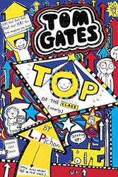 Cover Art for 9789351031345, Tom Gates #9: Top of the Class by Liz Pichon by Liz Pichon