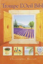 Cover Art for 9780715314784, Trompe l'Oeil Bible by Christopher Westall