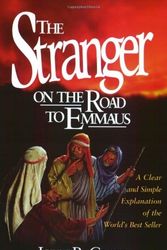 Cover Art for 9781890082147, The Stranger on the Road to Emmaus by John R. Cross