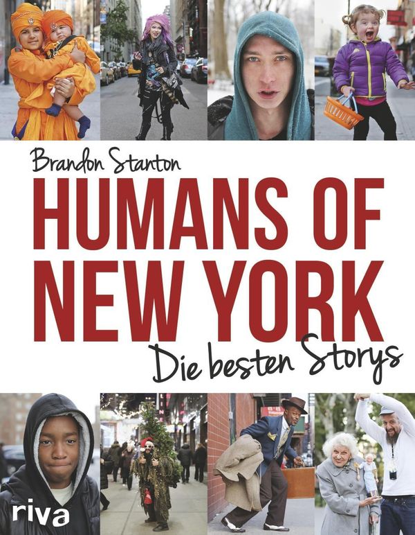 Cover Art for 9783868837759, Humans of New York: Die besten Storys by Brandon Stanton
