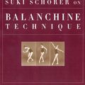 Cover Art for 9780813029771, Suki Schorer on Balanchine Technique by 