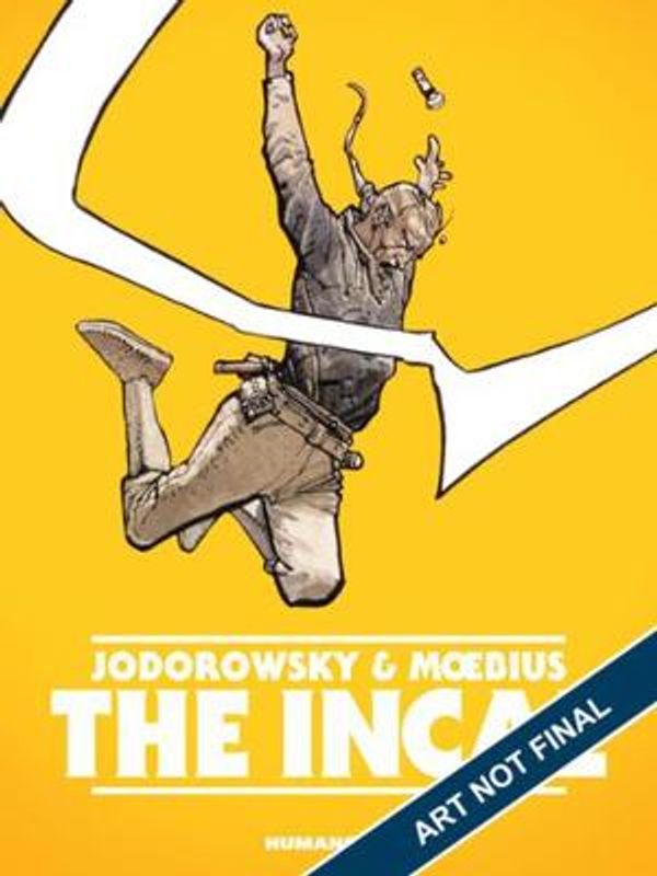 Cover Art for 9781594653445, The Incal: Oversized Deluxe by Alejandro Jodorowsky