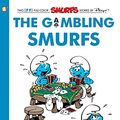 Cover Art for B07RJLSJXZ, The Smurfs #25: The Gambling Smurfs (The Smurfs Graphic Novels) by Peyo