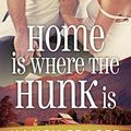 Cover Art for 9781619358935, Home Is Where the Hunk Is by Nancy Fraser