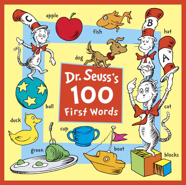 Cover Art for 9781524770877, Dr. Seuss's 100 First Words by Dr. Seuss