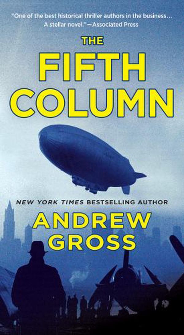Cover Art for 9781250756015, The Fifth Column by Andrew Gross