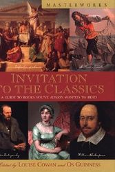 Cover Art for 9780801068102, Invitation to the Classics by Louise Cowan
