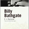 Cover Art for 9788492440559, Billy Bathgate by E. L. Doctorow