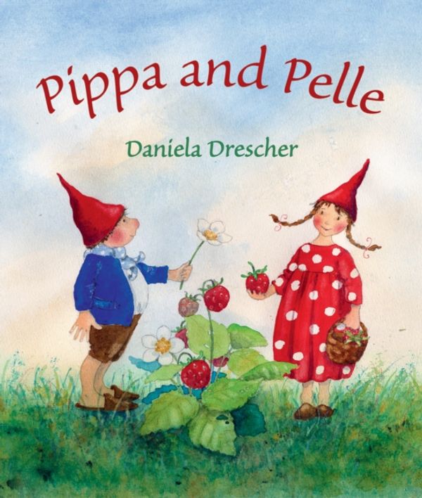 Cover Art for 9781782506171, Pippa and Pelle by Daniela Drescher