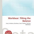 Cover Art for 9786134551021, Worldwar: Tilting the Balance by 