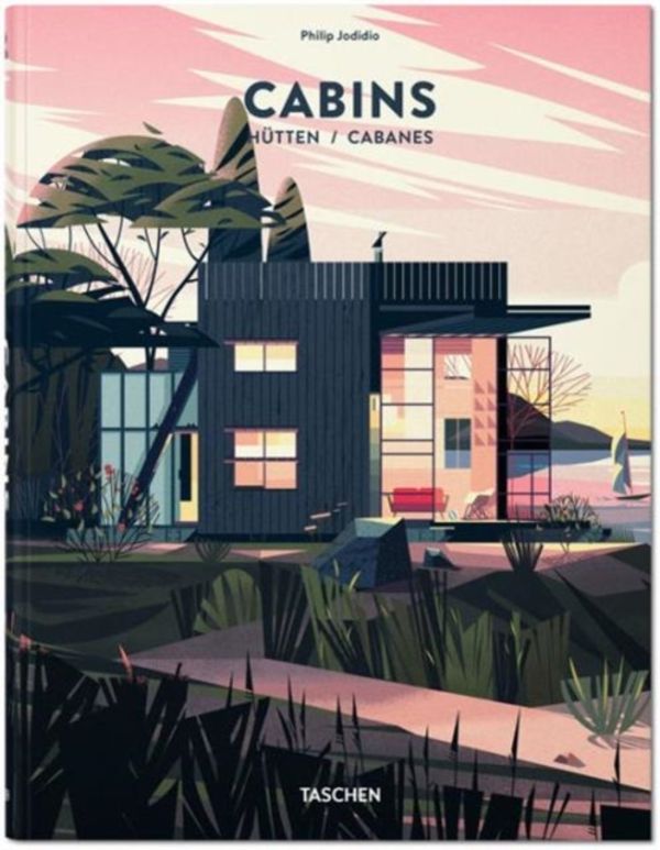 Cover Art for 9783836550260, Cabins by Philip Jodidio