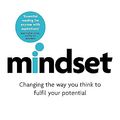 Cover Art for 9782133487514, Mindset - Updated Edition: Changing The Way You think To Fulfil Your Potential by CAROL. DWECK