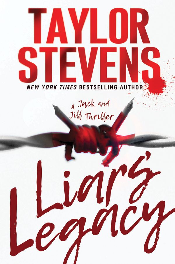Cover Art for 9781496718655, Liars' Legacy (Jack and Jill Thriller) by Taylor Stevens