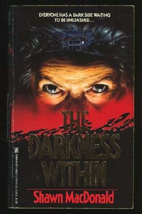Cover Art for 9780821741634, The Darkness Within by Shawn MacDonald