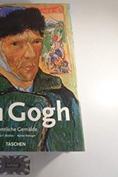 Cover Art for 9783822882160, Van Gogh. Sämtliche Gemälde in einem Band. Sonderausgabe by Ingo F. Walther, Rainer Metzger