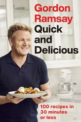 Cover Art for 9781529325430, Gordon Ramsay's Good Food Fast: 30-minute home-cooked meals transformed by Michelin-starred expertise by Gordon Ramsay