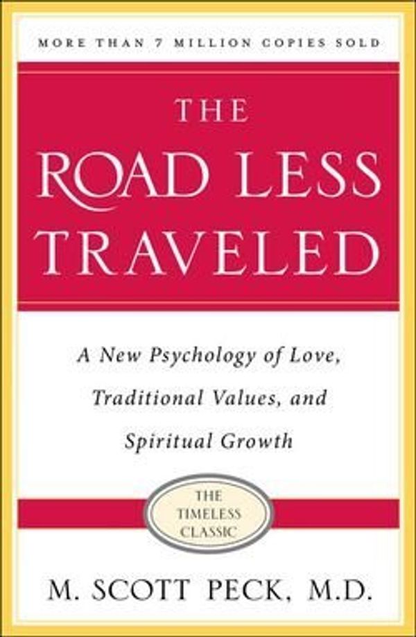 Cover Art for B01FOD7VSQ, M. Scott Peck: The Road Less Traveled, 25th Anniversary Edition : A New Psychology of Love, Traditional Values and Spiritual Growth (Paperback - Anniv. Ed.); 2003 Edition by 