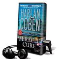 Cover Art for 9781455823444, Miracle Cure by Harlan Coben