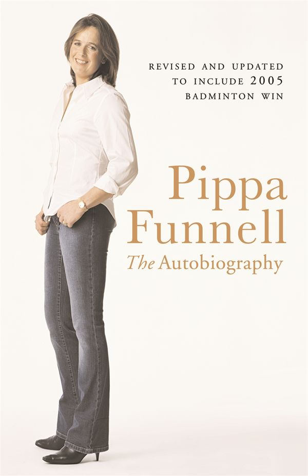 Cover Art for 9780752865195, Pippa Funnell: The Autobiography by Pippa Funnell