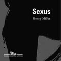 Cover Art for 9788535905809, Sexus by Henry Miller