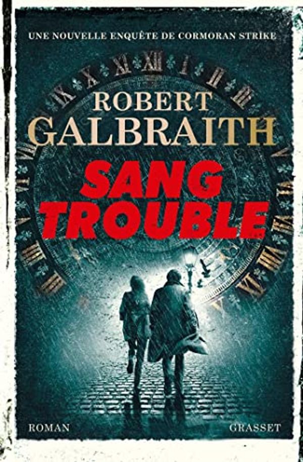 Cover Art for 9782246828099, Sang trouble by Robert Galbraith