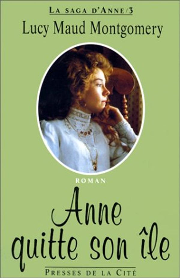 Cover Art for 9782258040892, Anne quitte son île by Lucy Maud Montgomery