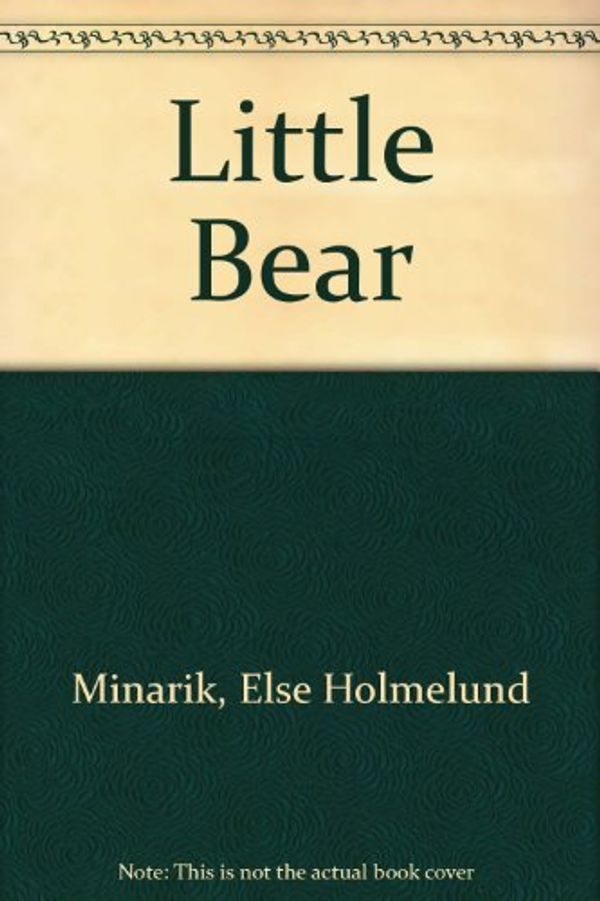 Cover Art for 9780590319676, Little Bear (An I Can Read Book) by Scholastic Books Inc.