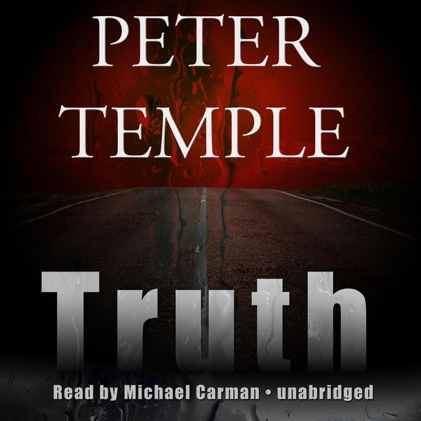 Cover Art for 9781483052410, Truth by Peter Temple