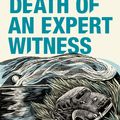 Cover Art for 9780571350827, Death of an Expert Witness by P. D. James