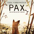 Cover Art for 9788415594956, Pax. Una Historia de Paz y Amistad / Pax. by Sara Pennypacker