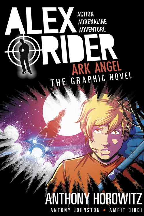 Cover Art for 9781536207330, Ark Angel: An Alex Rider Graphic Novel by Anthony Horowitz, Antony Johnston