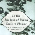 Cover Art for 9780670032778, In the Shadow of Young Girls in Flower by Marcel Proust